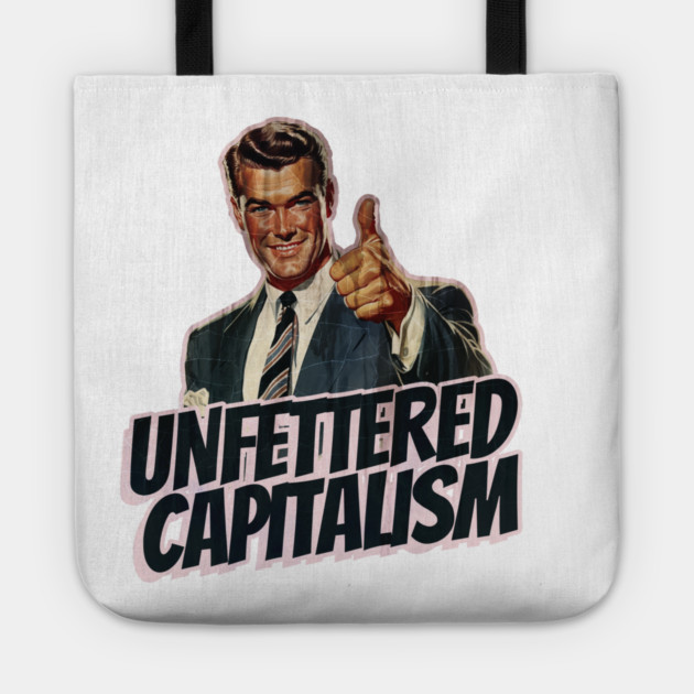 Unfettered Capitalism Vintage Thumbs Up Guy Tote by Nonstop Shirts