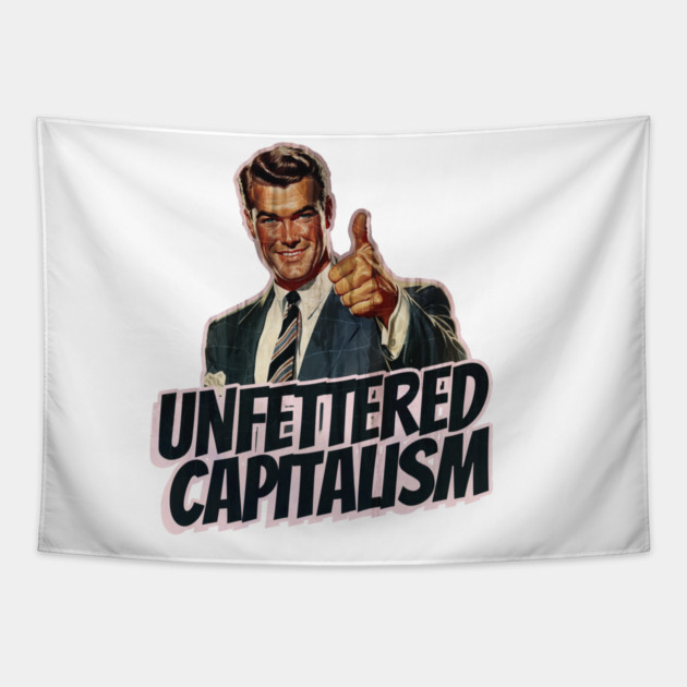 Unfettered Capitalism Vintage Thumbs Up Guy Tapestry by Nonstop Shirts