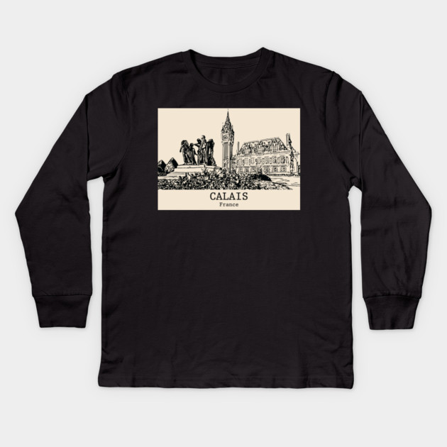 Calais - France Kids Long Sleeve T-Shirt by Lakeric