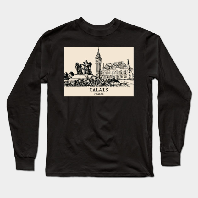 Calais - France Long Sleeve T-Shirt by Lakeric