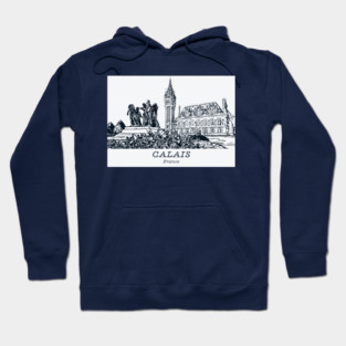 Calais - France Hoodie