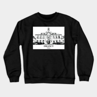 Drancy - France Crewneck Sweatshirt