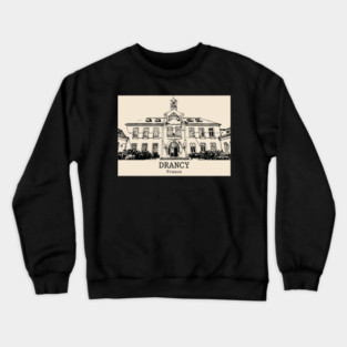 Drancy - France Crewneck Sweatshirt