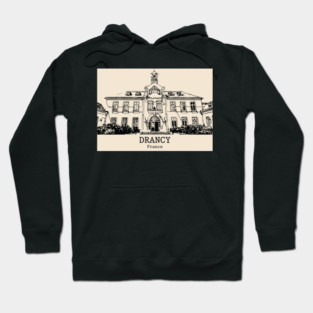Drancy - France Hoodie