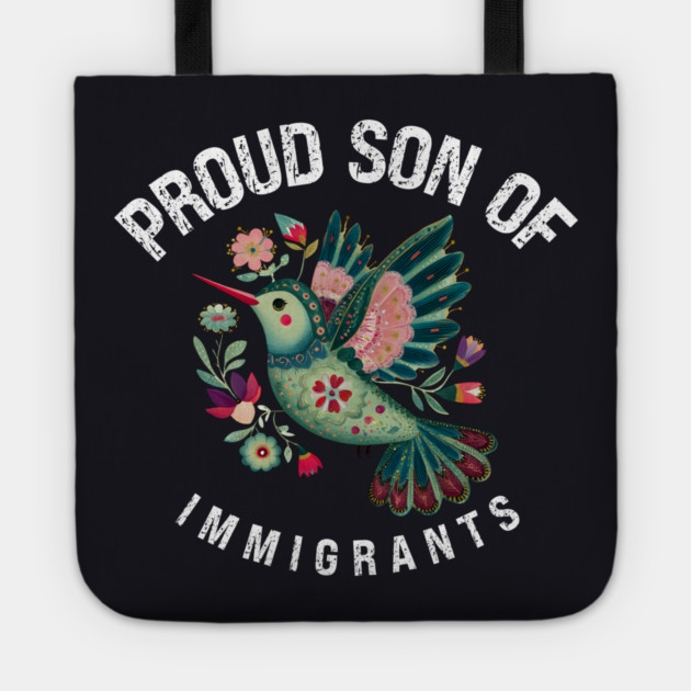 Proud Son Of Immigrants Tote by Charles's Store 8