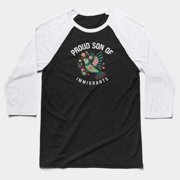Proud Son Of Immigrants Baseball T-Shirt by Charles's Store 8