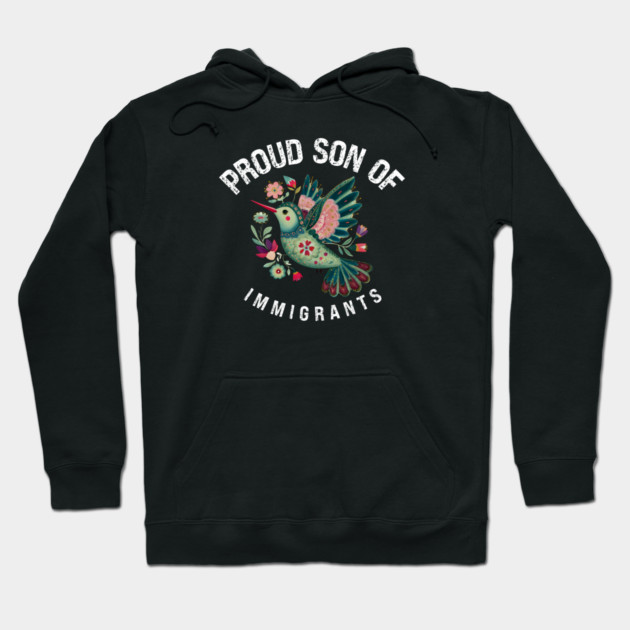 Proud Son Of Immigrants Hoodie by Charles's Store 8
