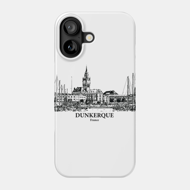 Dunkerque - France Phone Case by Lakeric