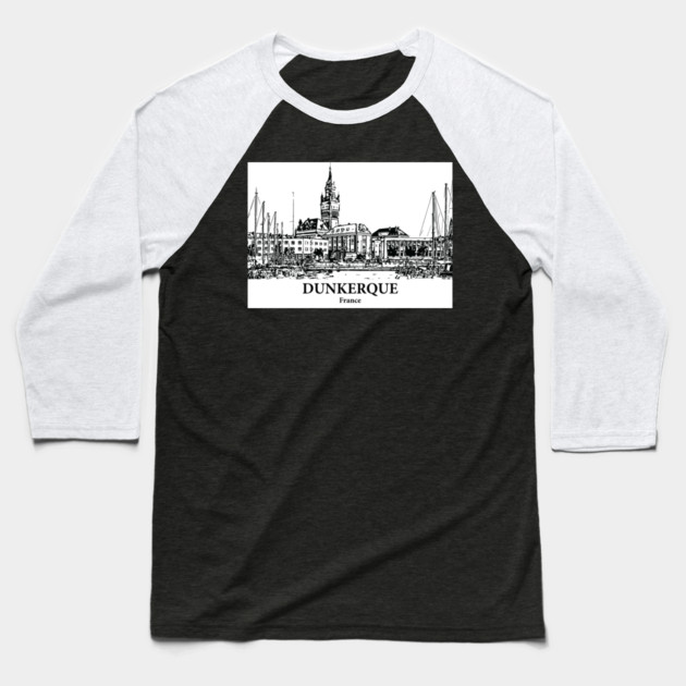 Dunkerque - France Baseball T-Shirt by Lakeric