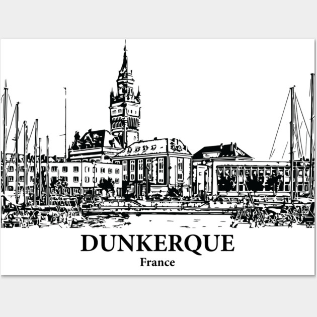 Dunkerque - France Wall Art by Lakeric