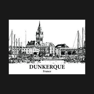 Dunkerque - France T-Shirt