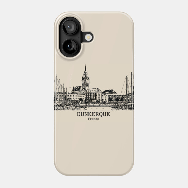 Dunkerque - France Phone Case by Lakeric