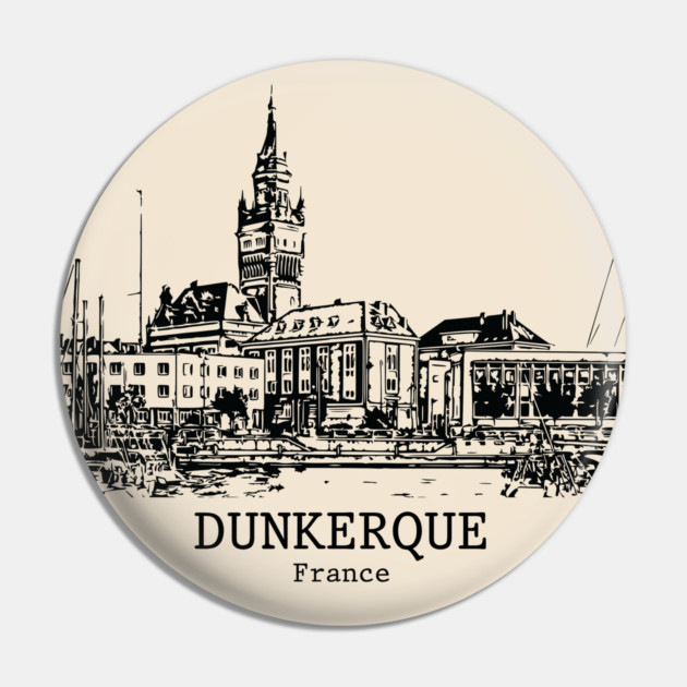 Dunkerque - France Pin by Lakeric
