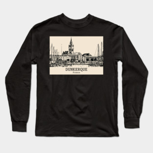Dunkerque - France Long Sleeve T-Shirt