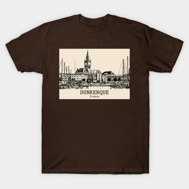 Dunkerque - France T-Shirt by Lakeric