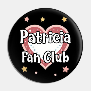 Patricia Fan Club Pin