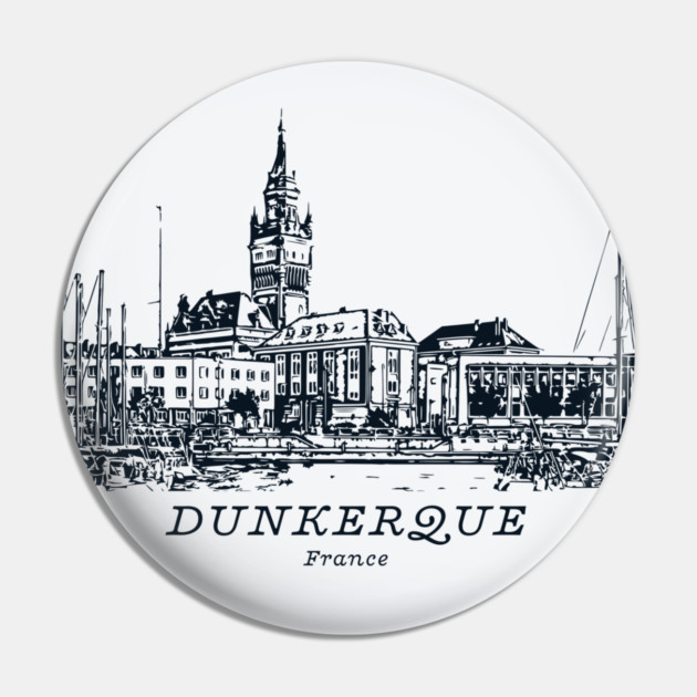 Dunkerque - France Pin by Lakeric