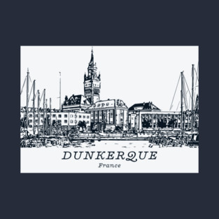 Dunkerque - France T-Shirt