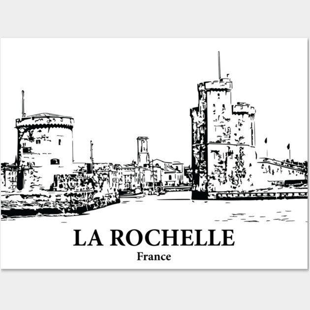La Rochelle - France Wall Art by Lakeric