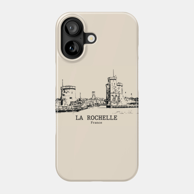 La Rochelle - France Phone Case by Lakeric