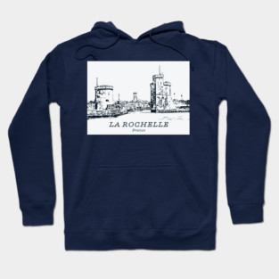 La Rochelle - France Hoodie