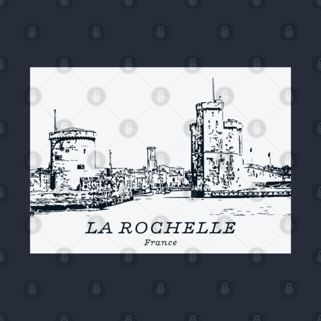 La Rochelle - France by Lakeric