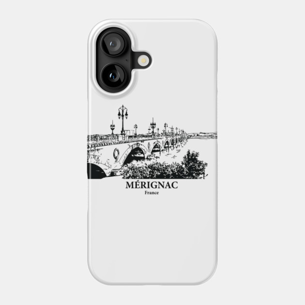 Mérignac - France Phone Case by Lakeric