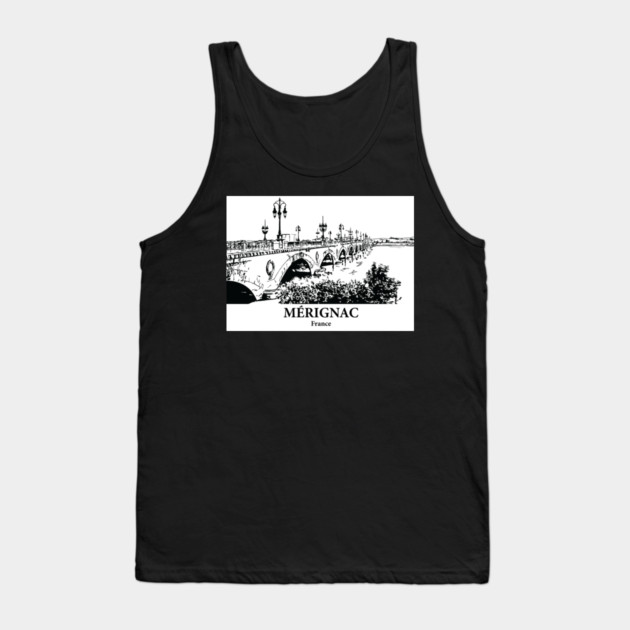 Mérignac - France Tank Top by Lakeric