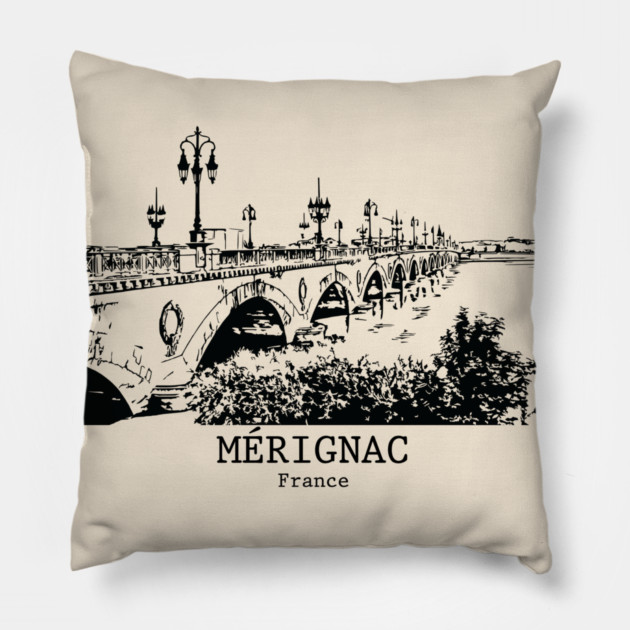 Mérignac - France Pillow by Lakeric