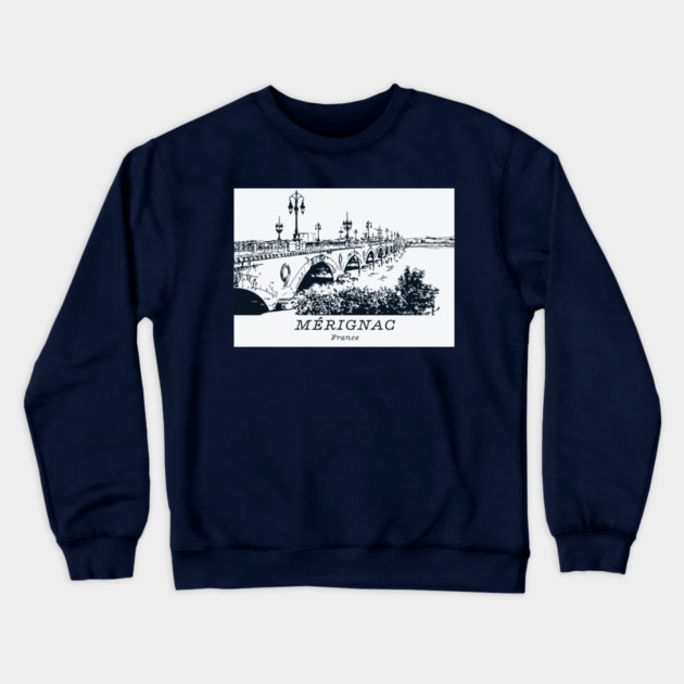 Mérignac - France Crewneck Sweatshirt by Lakeric