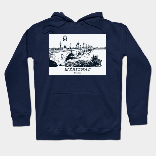 Mérignac - France Hoodie by Lakeric