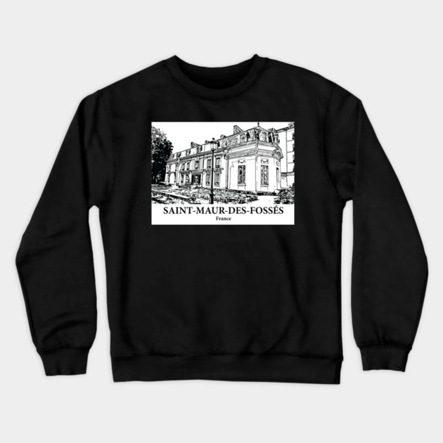 Saint-Maur-des-Fossés - France Crewneck Sweatshirt by Lakeric