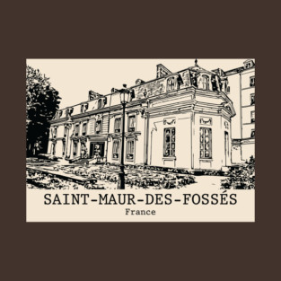 Saint-Maur-des-Fossés - France T-Shirt