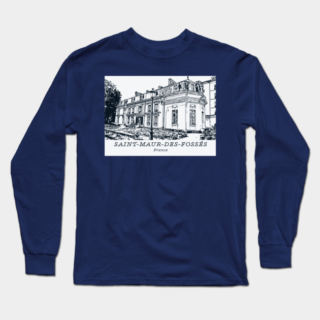Saint-Maur-des-Fossés - France Long Sleeve T-Shirt by Lakeric