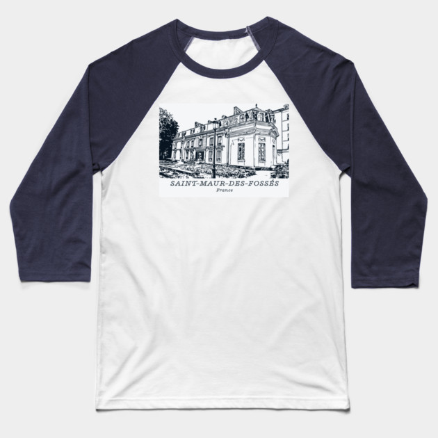 Saint-Maur-des-Fossés - France Baseball T-Shirt by Lakeric