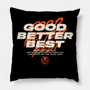Good Better Best Pillow