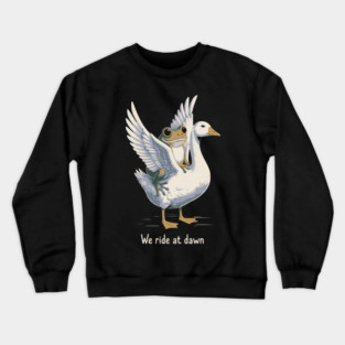 We Ride at Dawn – Funny Frog Riding Goose Chaotic Animal Meme Crewneck Sweatshirt