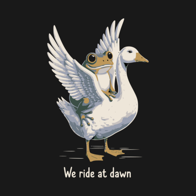 We Ride at Dawn – Funny Frog Riding Goose Chaotic Animal Meme by ArtistTee ⭐⭐⭐⭐⭐