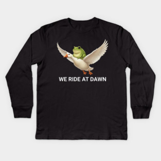 We Ride at Dawn Kids Long Sleeve T-Shirt