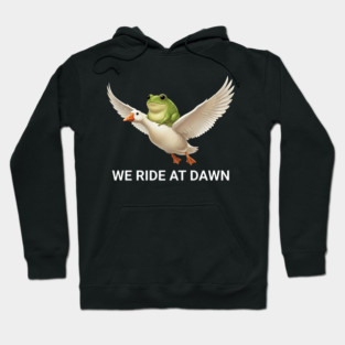 We Ride at Dawn Hoodie