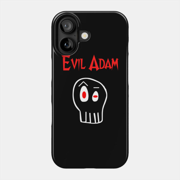 Evil Adam Skull Phone Case by Evil Adam