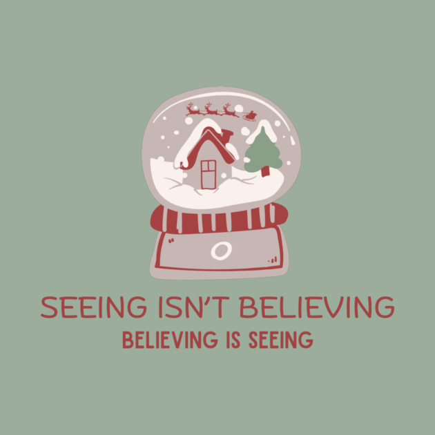 Seeing Isn't Believing, Believing Is Seeing by Mercy Ray