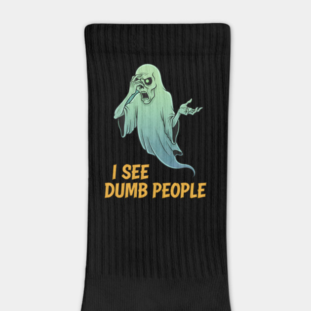 I see Dumb People by Randy 's Store