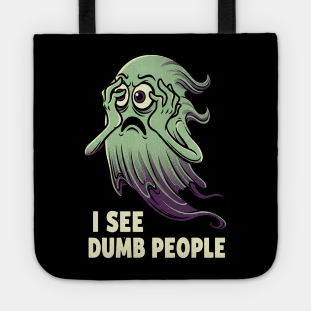 Dumb People v2 Tote by Randy 's Store