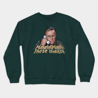 Jingle All the Way: Mmm These COOKIES Crewneck Sweatshirt