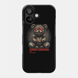 Teddy Bear wishes you sweet dreams Phone Case