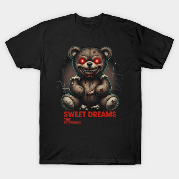 Teddy Bear wishes you sweet dreams T-Shirt by Randy 's Store