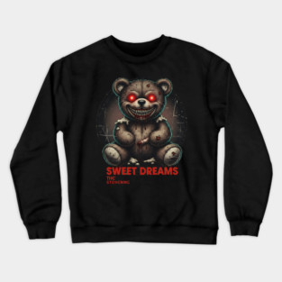 Teddy Bear wishes you sweet dreams Crewneck Sweatshirt