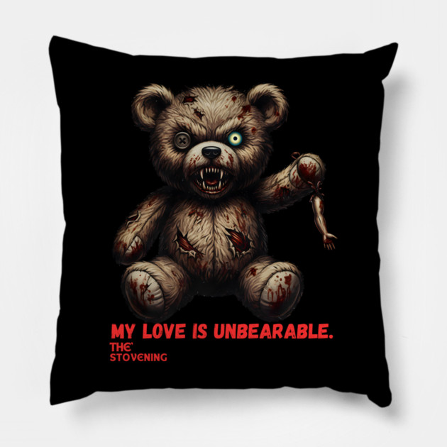 My love is un bearable Pillow by Randy 's Store