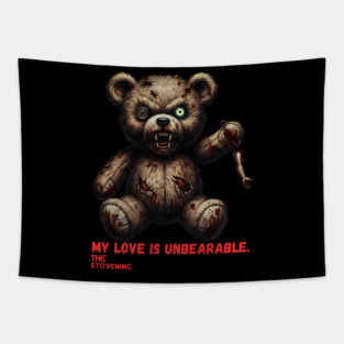 My love is un bearable Tapestry